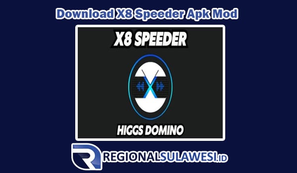 Download X8 Speeder Apk Mod versi Lama dan Terbaru 2023