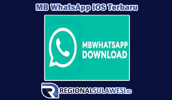 Fitur-Fitur yang Tersedia di MB WhatsApp iOS Terbaru